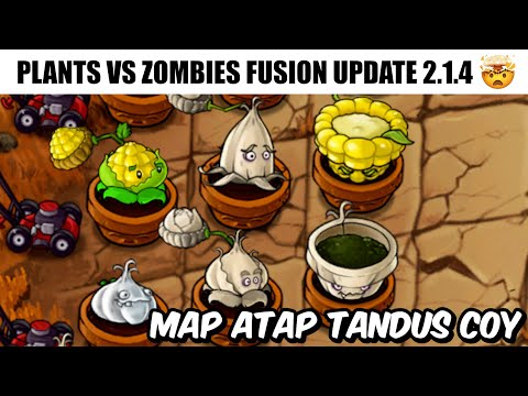 Plants VS Zombies Fusion New Update 2.1.4 - Ada Fusion Bawang Wibu Dan Jagung Coy 🔥