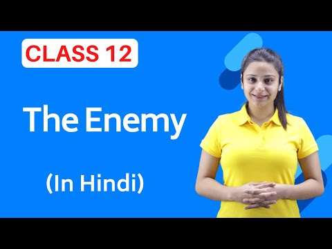 The Enemy Class 12 in Hindi | The Enemy Class 12