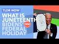 Significance of Juneteenth as a Holiday