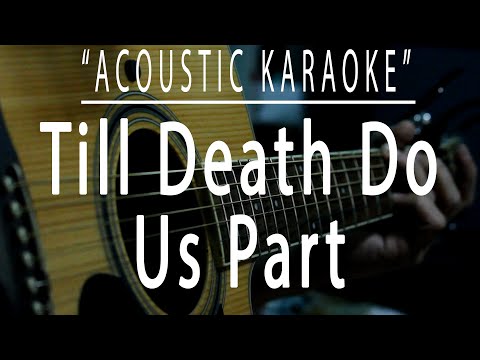 Till death do us part – White Lion (Acoustic karaoke)