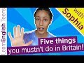 Things to Avoid When Visiting the UK