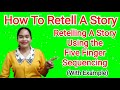 Understanding Story Retelling Techniques