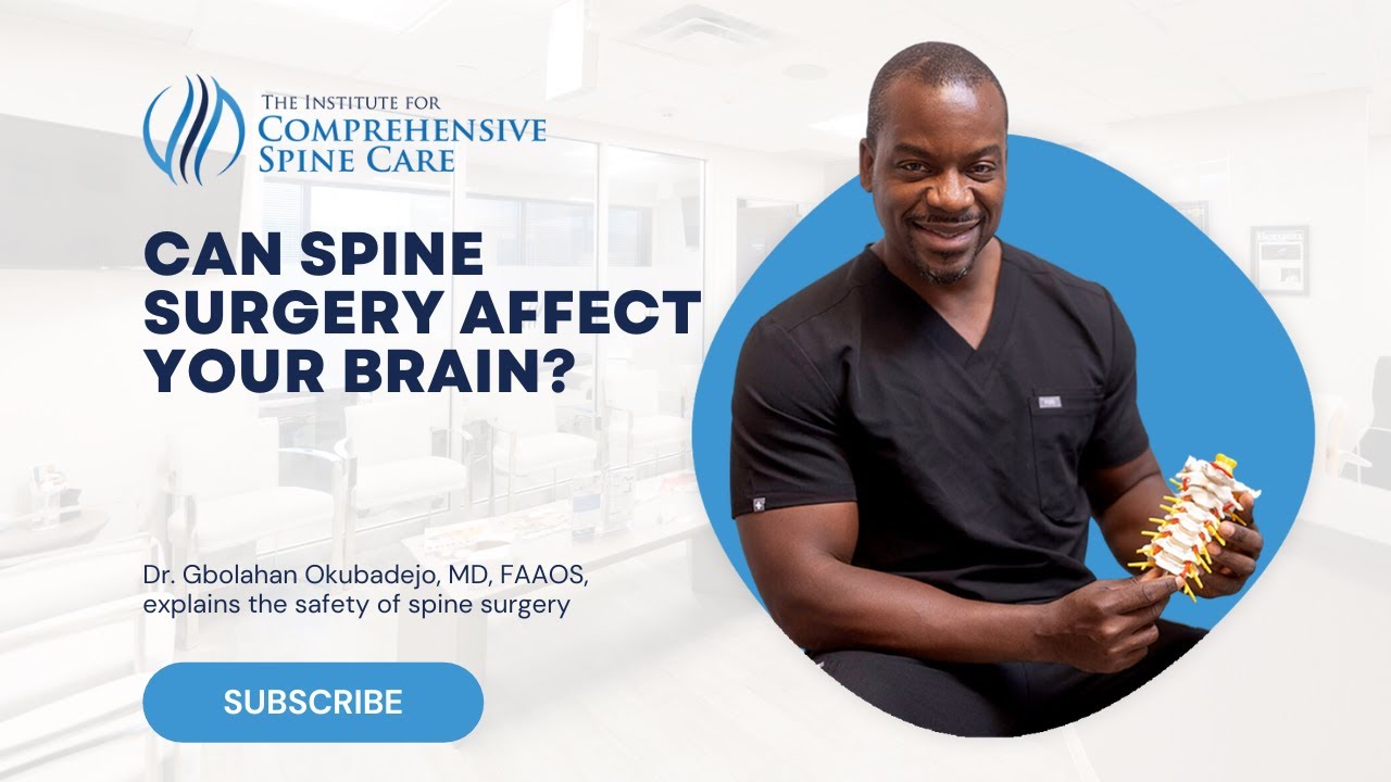 Doctor discussing spine surgery and brain effects.