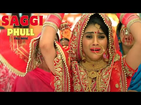 SAGGI PHULL ~ Amitoz Shergil ~ New Movie ~  Latest Punjabi Movie 2024