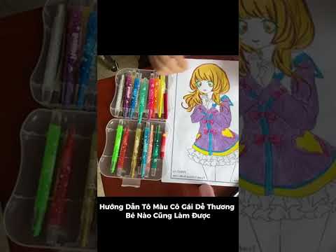 Hướng Dẫn Tô Màu Cô Gái Dễ Thương – Bé Nào Cũng Làm Được