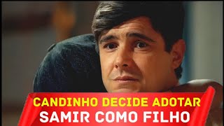 ÊTA MUNDO MELHOR Resumo Capítulo 24/07/2025 Candinho decide adotar Samir como o seu filho 