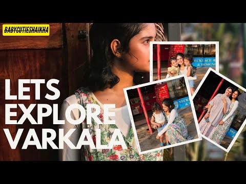 വർക്കല ഒക്കെ ഒന്ന് കണ്ടലോ🤩👍#babycutieshaikha #vlog #varkala #dailyvlog