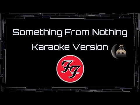 Foo Fighters • Something From Nothing (CC Karaoke / Instrumental)