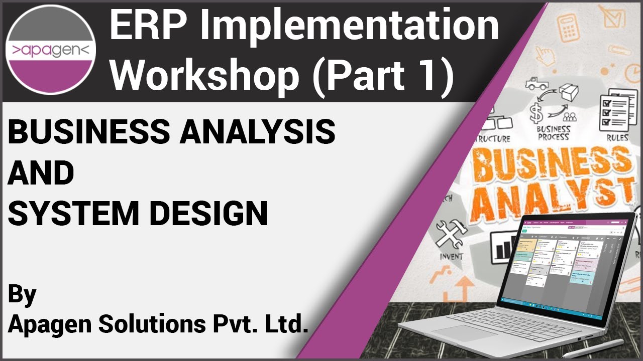 Odoo ERP Implementation Workshop (Part 1) | Apagen Solutions Pvt. Ltd. (Odoo Service Provider) | 5/12/2020

In this video we are giving more emphasis on the best practices to be followed during #BusinessAnalysis and system design.