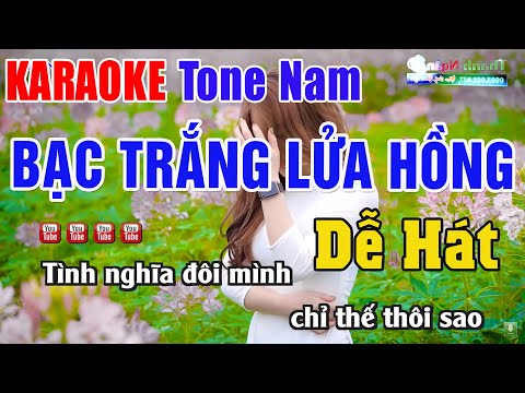 Bạc Trắng Lửa Hồng Karaoke Tone Nam | Nhạc Sống Thanh Ngân