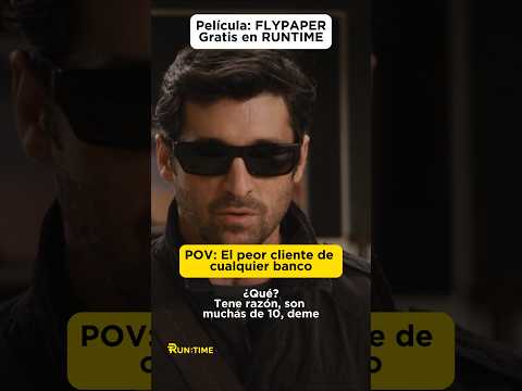 POV: El peor cliente de cualquier banco🎥 FLYPAPER #flypaper #patrickdempsey #ashleyjudd