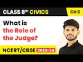 Understanding the Role of a Judge in the Criminal Justice System