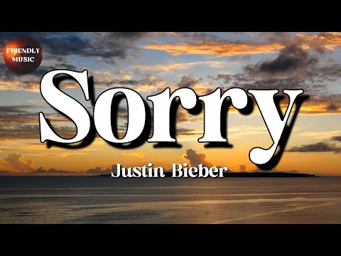 🎵 Justin Bieber – Sorry || Avicii, 24kGoldn, Lewis capaldi (Lyrics)