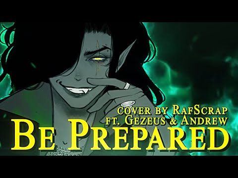"Be Prepared (The Lion King)" female cover by RafScrap ft. @GezeusQuiryst & @AndrewEisen