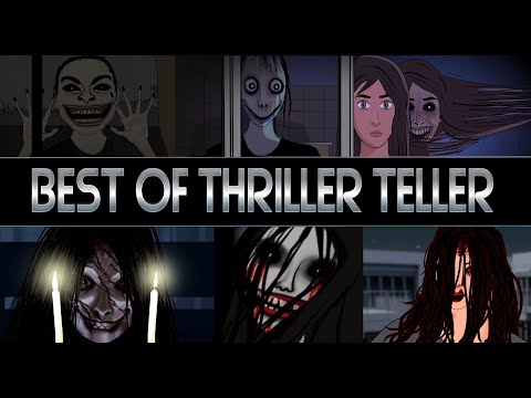 BEST OF THRILLER TELLER COMPILATION - ANIMATED HORROR STORIES