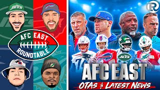 OTAs is HERE ! Latest News + Storylines You MUST Know ... (Jets, Bills, Patriots & Dolphins)