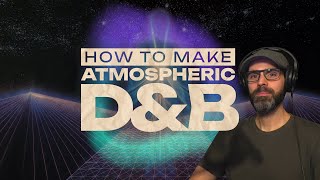 Atmospheric DnB - Drum Processing