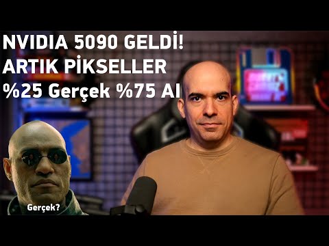 NVIDIA RTX 5090 İle Geri Dönülmez Yapay Zeka Dönemi