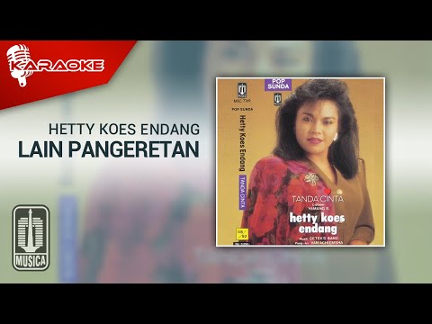 Hetty Koes Endang – Lain Pangeretan (Official Karaoke Video)