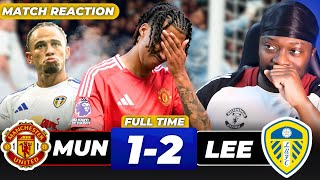 Carrick DISASTERCLASS | Man Utd 1-2 Leeds United | LIVE Match Reaction