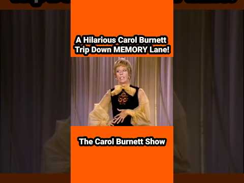 #carolburnett  #memories ! #funny #funnyvideo #comedy #comedyvideo #nostalgia #remember #amazing