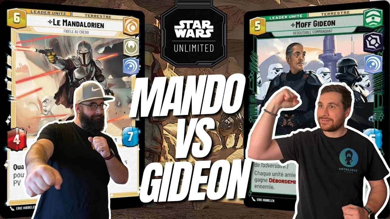 STAR WARS UNLIMITED - BO3 MANDO VS GIDEON AMELIORER