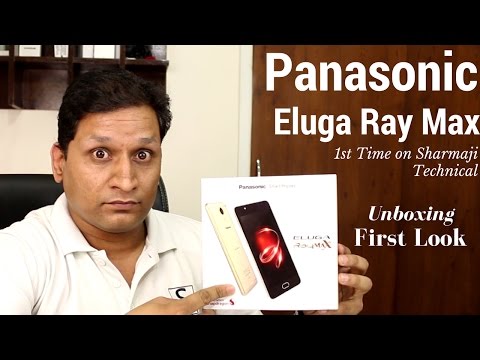 (ENGLISH) Panasonic Eluga Ray Max Unboxing & First Look - 1st Time on Sharmaji Technical
