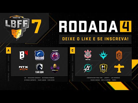 LBFF 7 - Rodada 4  - Grupos A e C | Free Fire
