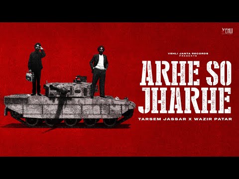 Arhe So Jharhe (Lyrical Video) Tarsem Jassar | Wazir Patar | Latest Punjabi Song 2025