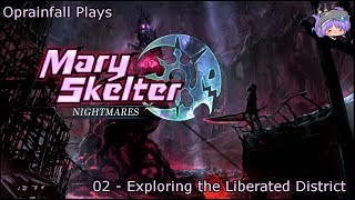 Oprainfall Plays - Mary Skelter Nightmares - 02 - Liberated District