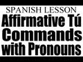 Mastering Affirmative Tu Commands in Spanish