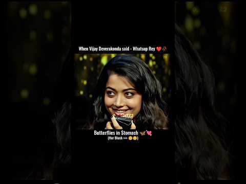 whatsup re | rashmikavijaystatus #rashmika #vijaydevarakonda #virosh #couplegoals #rashmikavijaylove