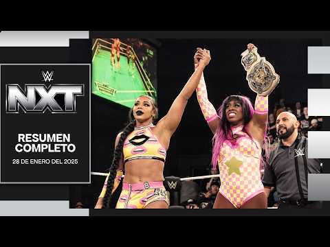 WWE NXT 28 Enero 2025 - Resumen Completo en Español