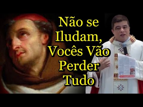 Não se Iludam, Vocês Vão Perder Tudo! - Padre Pablo Henrique  #padrepablohenrique