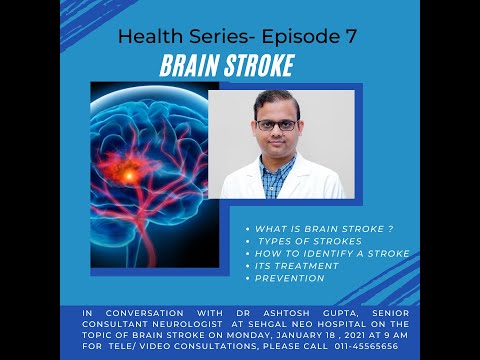 All About Brain Stroke by Dr Ashutosh Gupta
