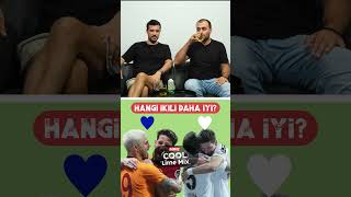 Icardi & Mertens mi, Gomez & Sosa mı? Senin ikilin hangisi?