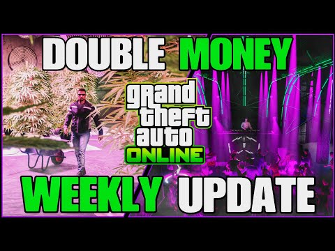 GTA Online DOUBLE MONEY Weekly Update!