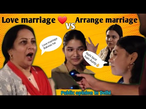 Love Marriage vs Arrange marriage konsi best hai ||#lovevsarrangemarriage #lovemarriage #marriage