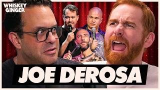 Joe DeRosa is a friend stealer w/ Shane Gillis, Bobby Kelly, Ari Shaffir | Whiskey Ginger
