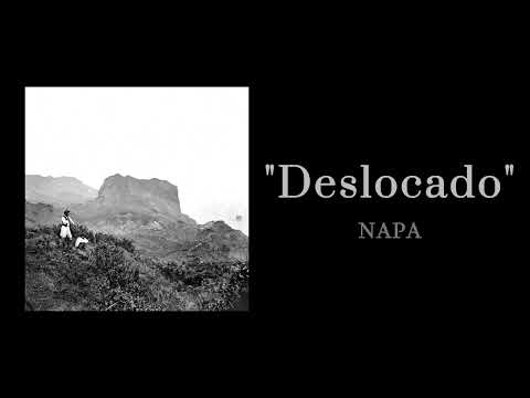 NAPA - Deslocado ( 1 HOUR )