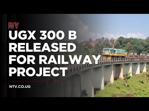 YouTube video thumbnail: Standard Guage Railway: Gov’t Releases Over Shs300 Billion to the Contractor