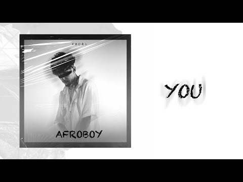 KOUZ1 - YOU ( Official lyrics video )  [ AFROBOY EP ]