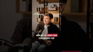 Vấn đề về sinh con của người trẻ