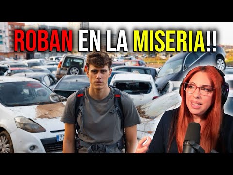 🔴 ROBAN A LA GENTE que LO HA PERDIDO TODO ‼️| ASÍ ES LA REALIDAD en VALENCIA | CECI Dover Reacciona