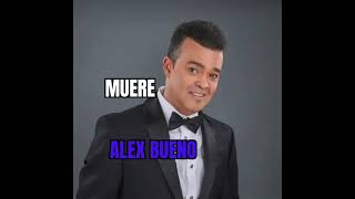 RD DE LUTO MUERE ALEX BUENO 