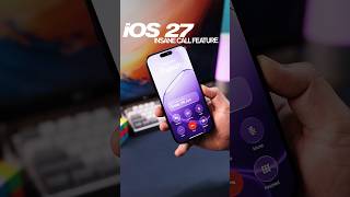 iOS 27 Phone Call INSANE Feature 💯🤩📱