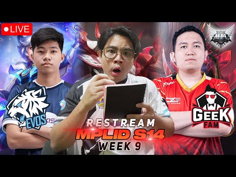 RESTREAM MPL ID S14 EVOS VS GEEK