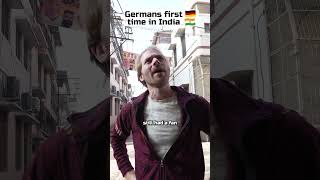 Germans exploring India be like 😳