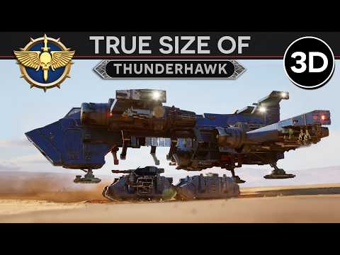 True Size of a Space Marine Thunderhawk [999.M41] LORE DOCUMENTARY