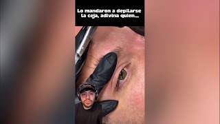 Si novia lo mando a depilarse la ceja al salón